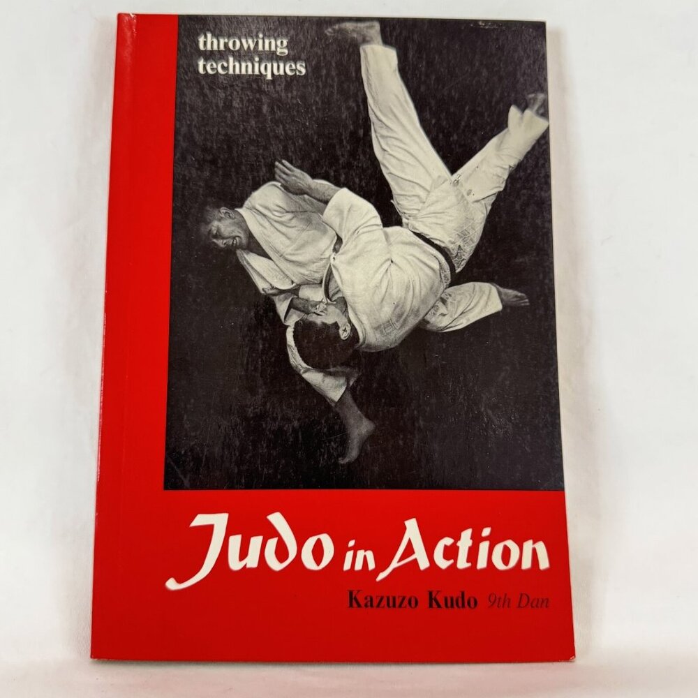 Judo In Action Throwing Techniques Kazuzo Kudo Paperback 1st Ed. 17th Printing